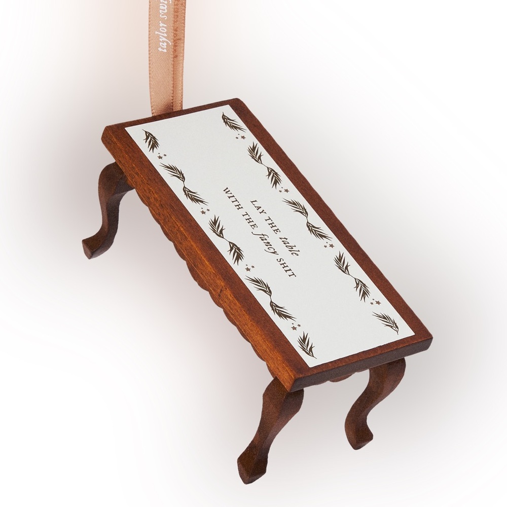 Taylor Swift | But You Tolerate It Table Ornament